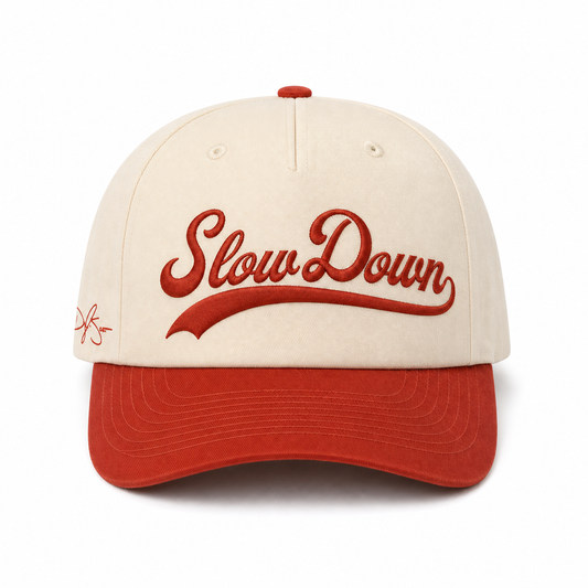 Slow Down Hat