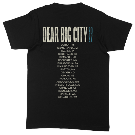 PRE-ORDER! Dear Big City 2027 Tour Tee